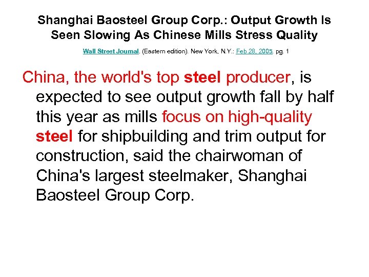 Shanghai Baosteel Group Corp. : Output Growth Is Seen Slowing As Chinese Mills Stress