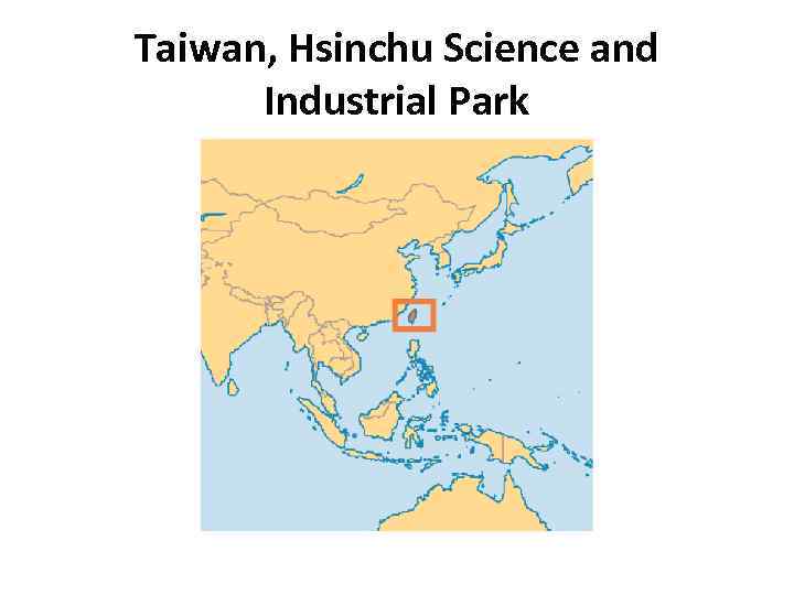 Taiwan, Hsinchu Science and Industrial Park 