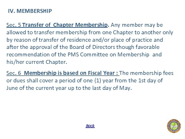 IV. MEMBERSHIP Sec. 5 Transfer of Chapter Membership. Any member may be allowed to