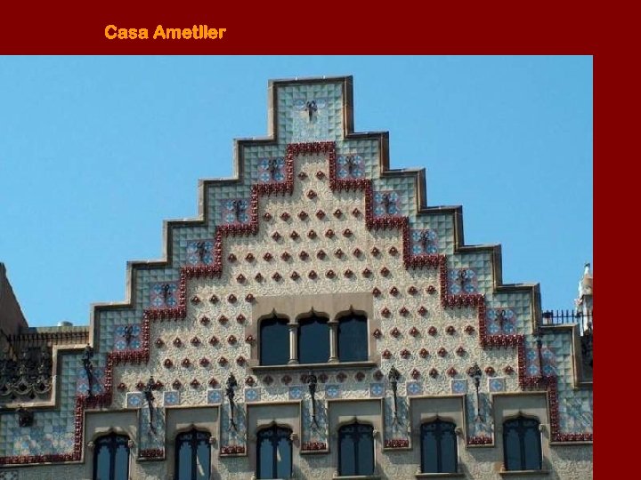 Casa Ametller 