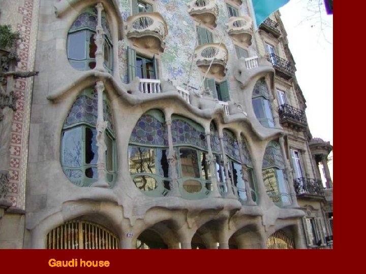Gaudi house 
