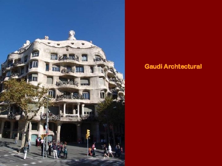 Gaudi Archtectural 