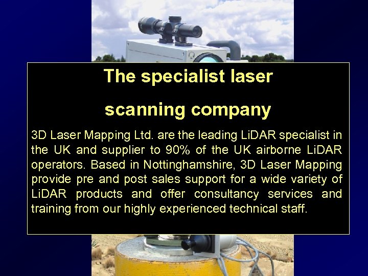 The specialist laser scanning company 3 D Laser