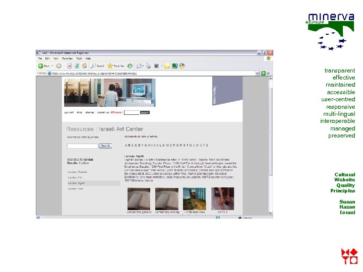 transparent effective maintained accessible user-centred responsive multi-lingual interoperable managed preserved Cultural Website Quality Principles