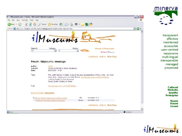 transparent effective maintained accessible user-centred responsive multi-lingual interoperable managed preserved Cultural Website Quality Principles