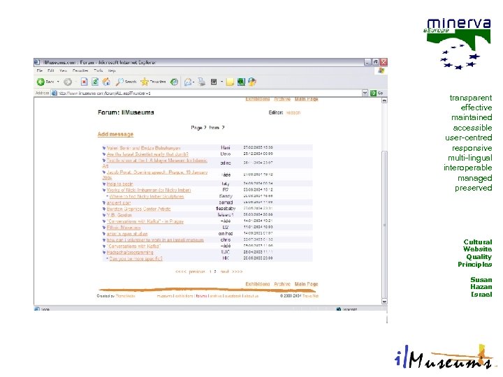 transparent effective maintained accessible user-centred responsive multi-lingual interoperable managed preserved Cultural Website Quality Principles