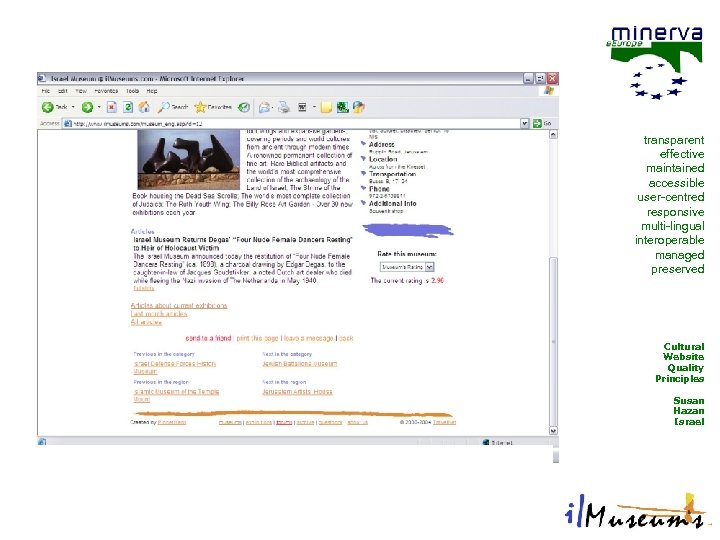 transparent effective maintained accessible user-centred responsive multi-lingual interoperable managed preserved Cultural Website Quality Principles