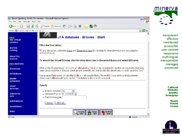 transparent effective maintained accessible user-centred responsive multi-lingual interoperable managed preserved Cultural Website Quality Principles