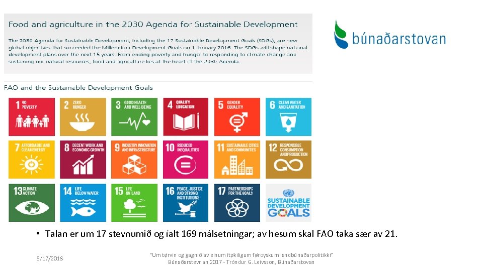  • Talan er um 17 stevnumið og íalt 169 málsetningar; av hesum skal