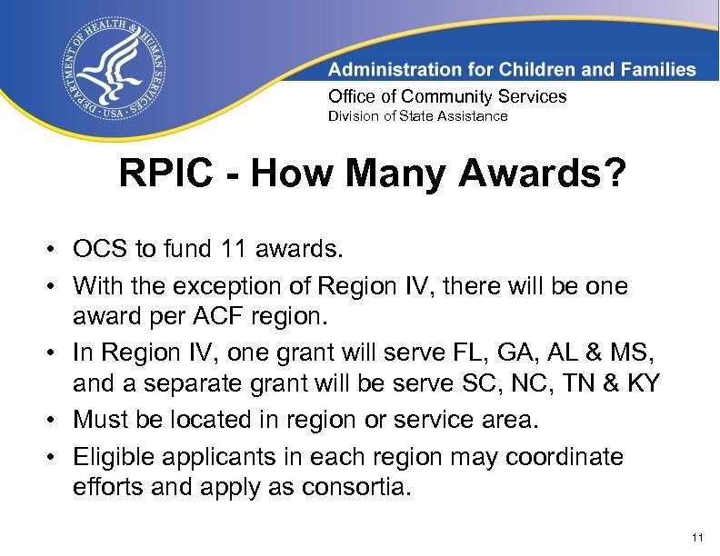 Office of Community Services Division of State Assistance RPIC - How Many Awards? •