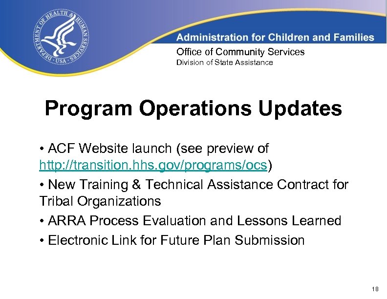 Office of Community Services Division of State Assistance Program Operations Updates • ACF Website