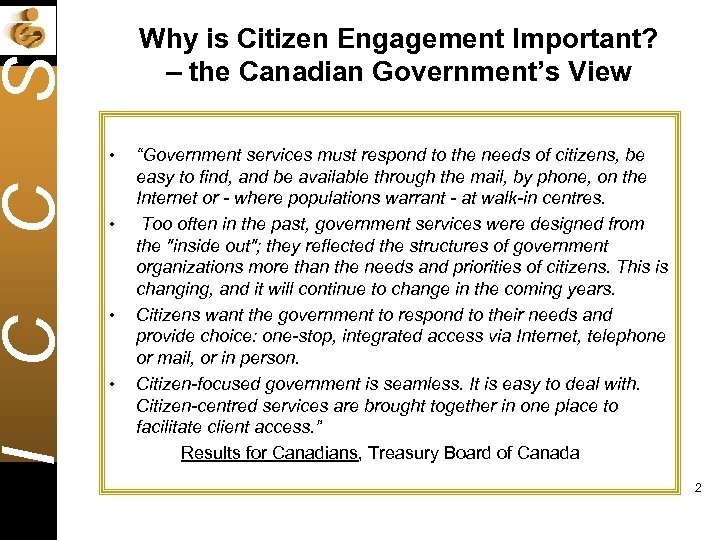 I C C S Why is Citizen Engagement Important? – the Canadian Government’s View