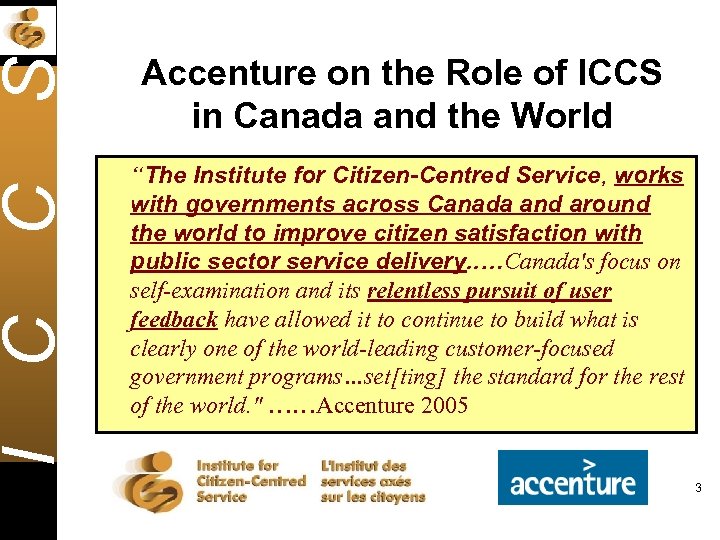 I C C S Accenture on the Role of ICCS in Canada and the