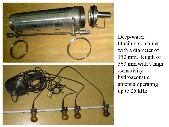Deep-water titanium container with a diameter of 150 mm, length of 560 mm with