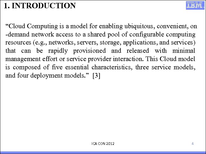 1. INTRODUCTION “Cloud Computing is a model for enabling ubiquitous, convenient, on -demand network