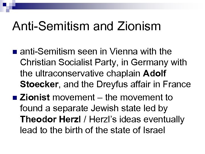 Anti-Semitism and Zionism anti-Semitism seen in Vienna with the Christian Socialist Party, in Germany