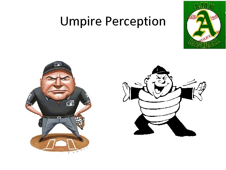 Umpire Perception 