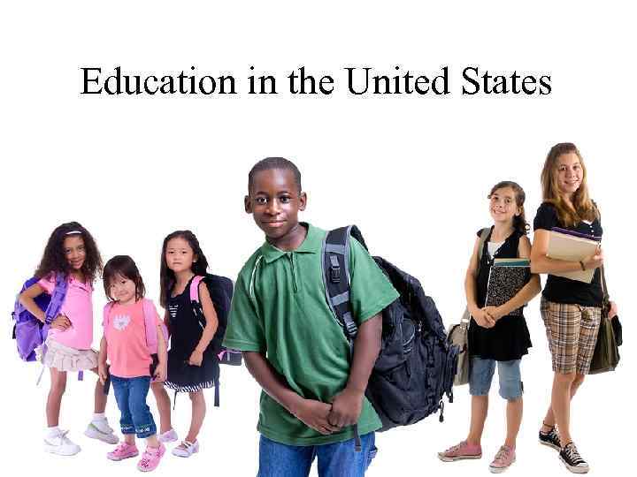 Education in the United States 