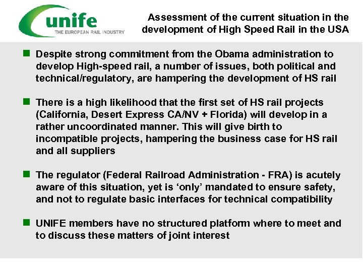 Assessment of the current situation in the development of High Speed Rail in the