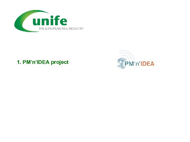 1. PM’n’IDEA project 