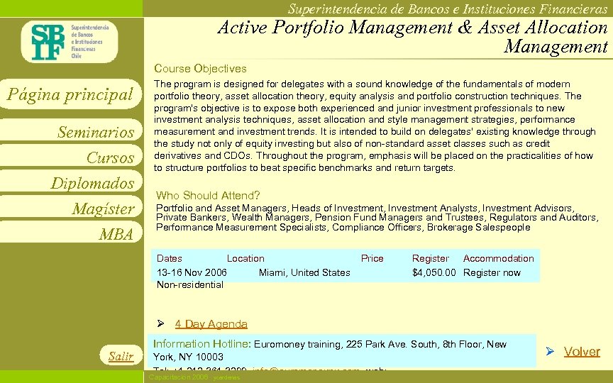 Superintendencia de Bancos e Instituciones Financieras Active Portfolio Management & Asset Allocation Management Course
