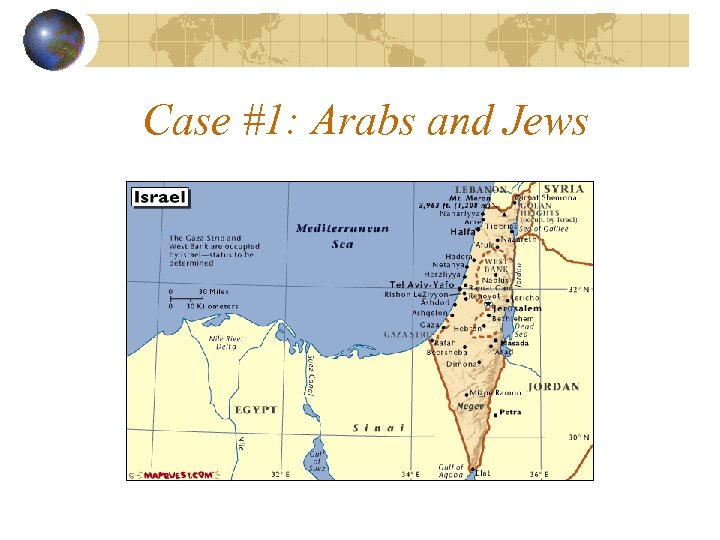 Case #1: Arabs and Jews 