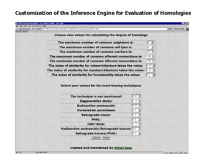 Customization of the Inference Engine for Evaluation of Homologies 