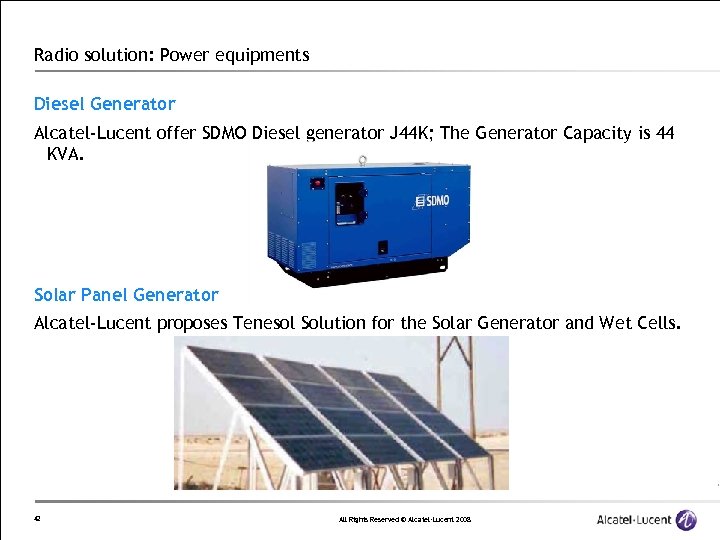 Radio solution: Power equipments Diesel Generator Alcatel-Lucent offer SDMO Diesel generator J 44 K;