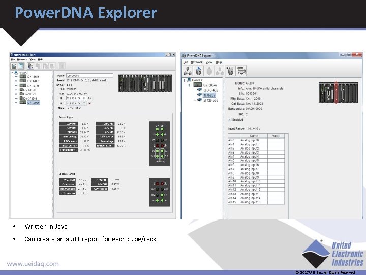 Power. DNA Explorer • Written in Java • Can create an audit report for