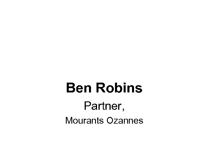 Ben Robins Partner, Mourants Ozannes 