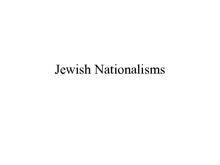 Jewish Nationalisms 