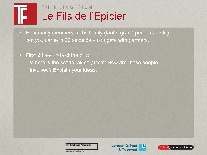 Le Fils de l’Epicier • How many members of the family (tante, grand-père, mari
