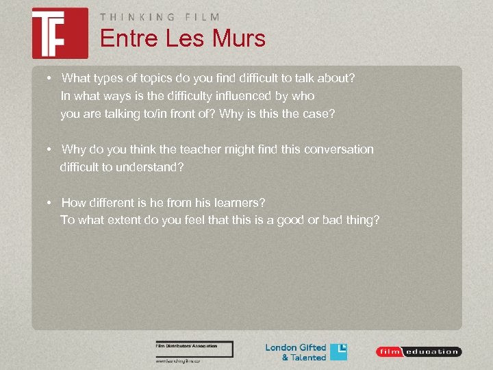 Entre Les Murs • What types of topics do you find difficult to talk