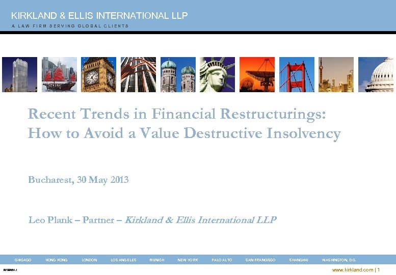KIRKLAND & ELLIS INTERNATIONAL LLP A A A W W I F I M