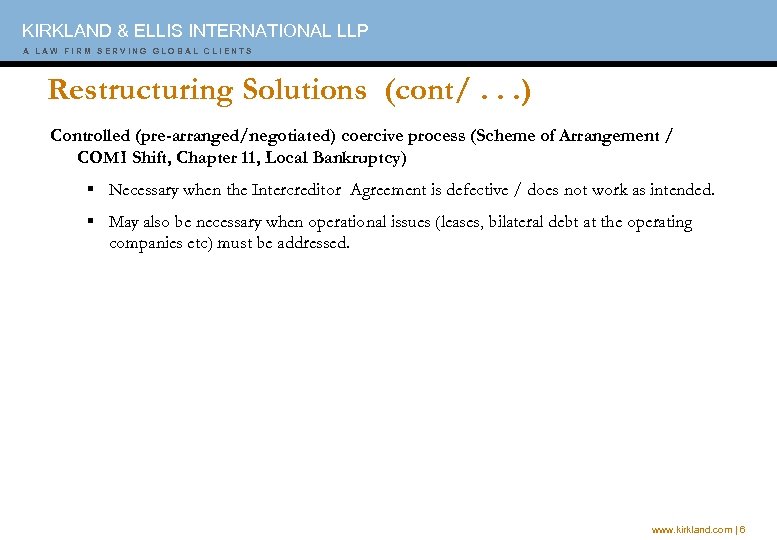 KIRKLAND & ELLIS INTERNATIONAL LLP A A A W W I F I M