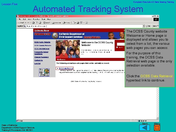 Lesson Five Complaint Resolution & State Hearing Training Automated Tracking System The DCSS County