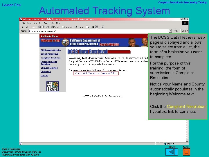 Lesson Five Complaint Resolution & State Hearing Training Automated Tracking System The DCSS Data