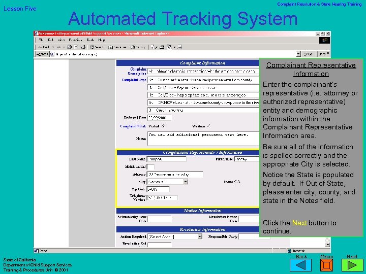 Lesson Five Complaint Resolution & State Hearing Training Automated Tracking System Complainant Representative Information
