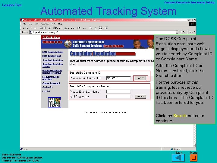 Lesson Five Complaint Resolution & State Hearing Training Automated Tracking System The DCSS Complaint