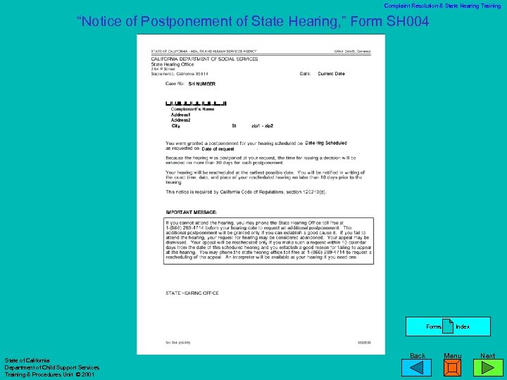 Complaint Resolution & State Hearing Training “Notice of Postponement of State Hearing, ” Form