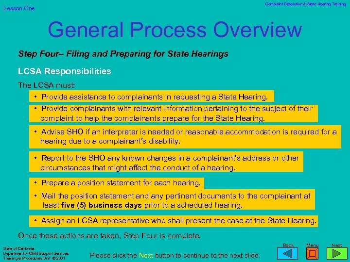 Complaint Resolution & State Hearing Training Lesson One General Process Overview Step Four– Filing