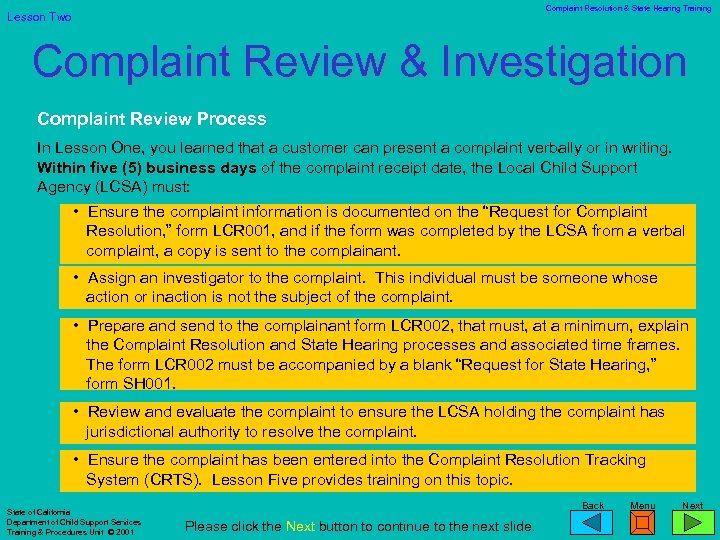 Complaint Resolution & State Hearing Training Lesson Two Complaint Review & Investigation Complaint Review