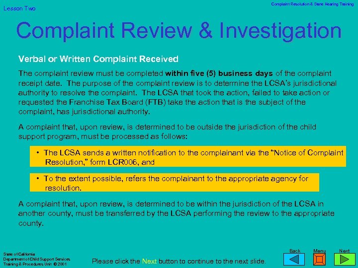 Complaint Resolution & State Hearing Training Lesson Two Complaint Review & Investigation Verbal or