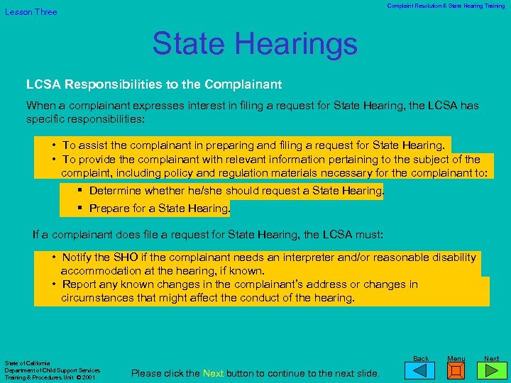 Complaint Resolution & State Hearing Training Lesson Three State Hearings LCSA Responsibilities to the