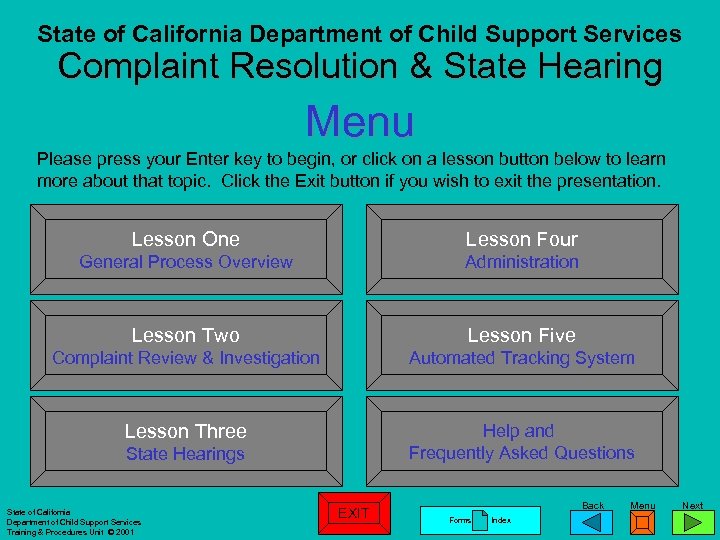 Complaint Resolution & State Hearing Training State of California Department of Child Support Services