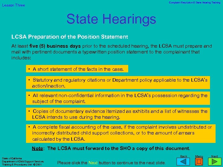 Complaint Resolution & State Hearing Training Lesson Three State Hearings LCSA Preparation of the