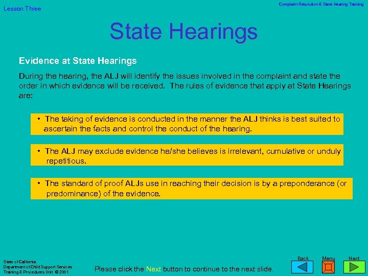 Complaint Resolution & State Hearing Training Lesson Three State Hearings Evidence at State Hearings