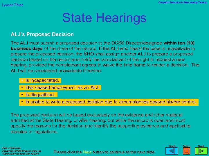 Complaint Resolution & State Hearing Training Lesson Three State Hearings ALJ’s Proposed Decision The