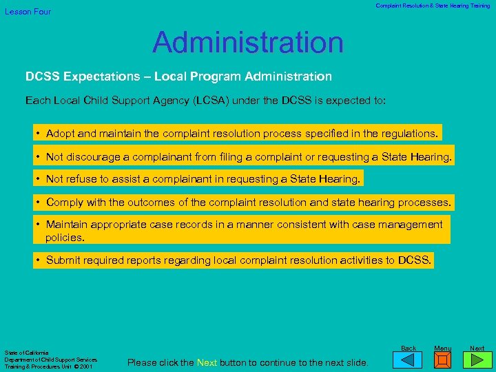 Complaint Resolution & State Hearing Training Lesson Four Administration DCSS Expectations – Local Program