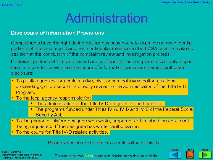 Complaint Resolution & State Hearing Training Lesson Four Administration Disclosure of Information Provisions Complainants
